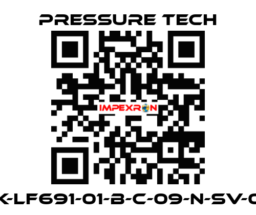 SRK-LF691-01-B-C-09-N-SV-002 Pressure Tech
