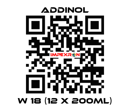 W 18 (12 x 200ml) addinol