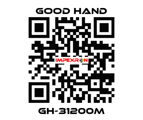 GH-31200M Good Hand