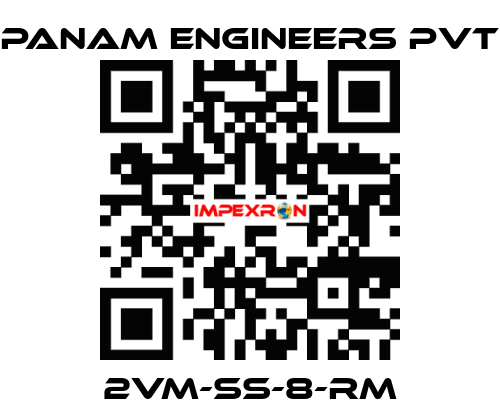 2VM-SS-8-RM Panam Engineers Pvt