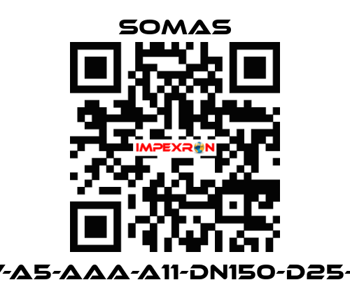 MTV-A5-AAA-A11-DN150-D25-B20 SOMAS