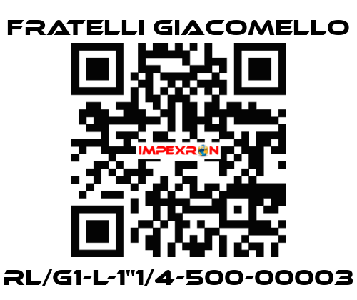 RL/G1-L-1"1/4-500-00003 Fratelli Giacomello