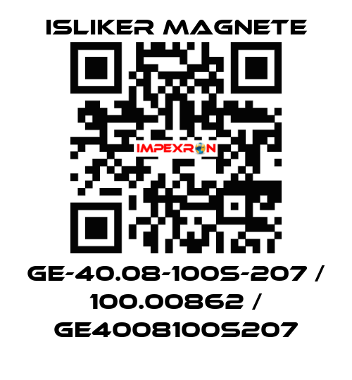 GE-40.08-100S-207 / 100.00862 / GE4008100S207 ISLIKER MAGNETE