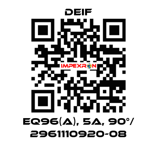 EQ96(A), 5A, 90°/ 2961110920-08 Deif