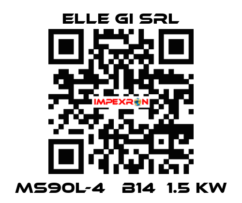 MS90L-4   B14  1.5 KW ELLE GI SRL