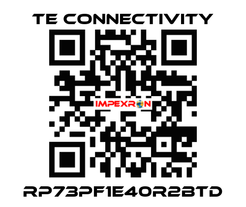 RP73PF1E40R2BTD TE Connectivity