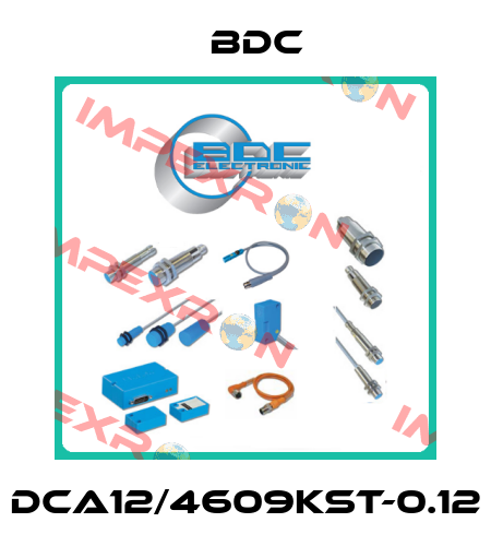 DCA12/4609KST-0.12 BDC
