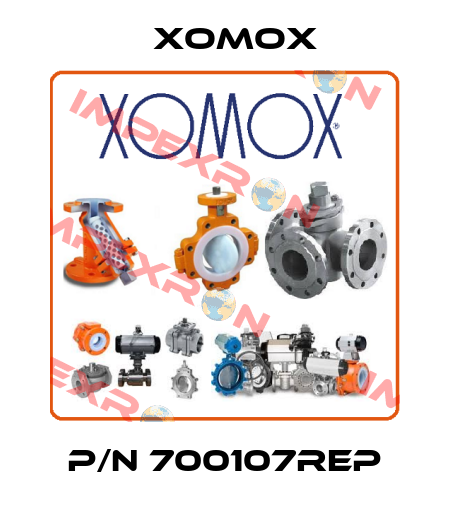 p/n 700107REP Xomox
