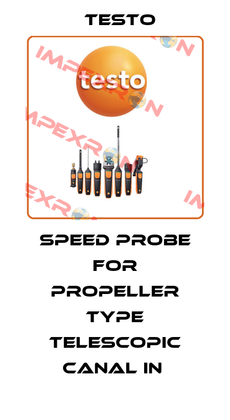 Speed probe for propeller type telescopic canal in  Testo