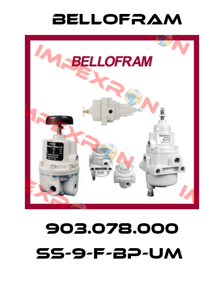 903.078.000 SS-9-F-BP-UM  Bellofram