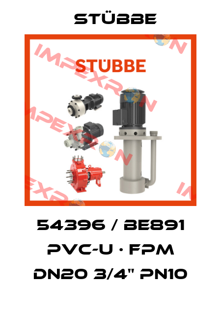 54396 / BE891 PVC-U · FPM DN20 3/4" PN10 Stübbe