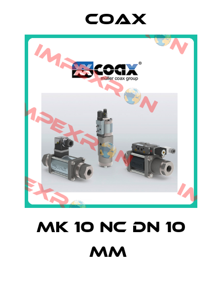 MK 10 NC DN 10 mm  Coax