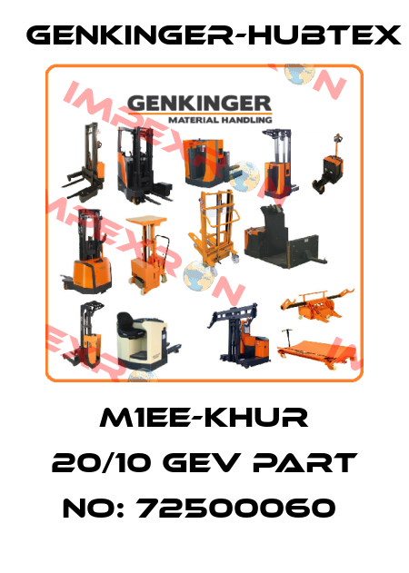 m1EE-KHUR 20/10 GEV Part No: 72500060  Genkinger-HUBTEX