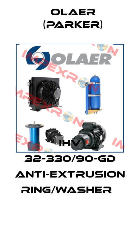 IHV 32-330/90-GD Anti-extrusion ring/washer   Olaer (Parker)