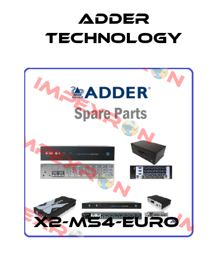 X2-MS4-EURO  Adder Technology