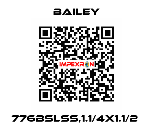 776BSLSS,1.1/4X1.1/2  Bailey