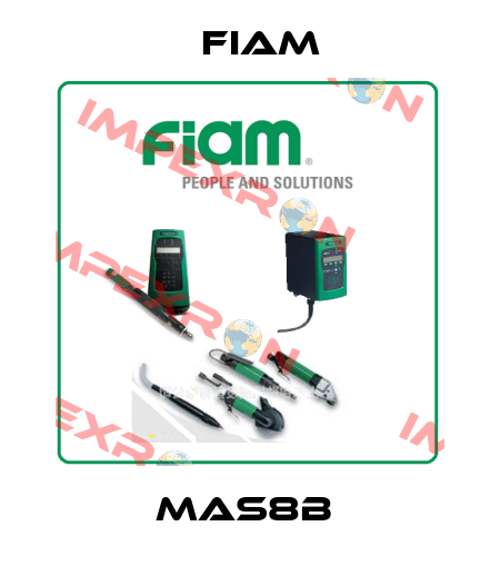 MAS8B  Fiam