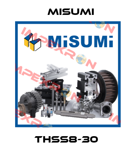 THSS8-30  Misumi