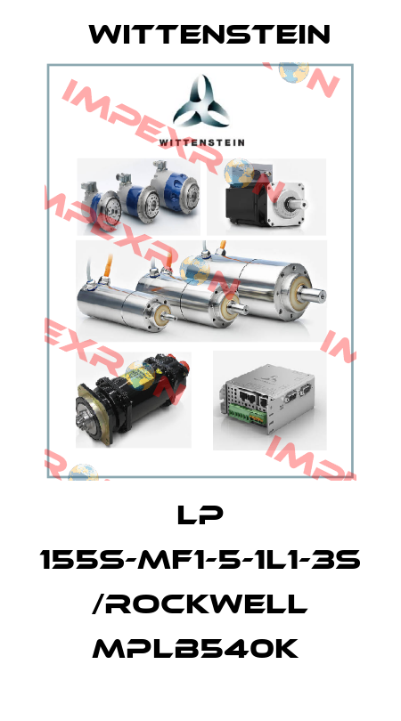 LP 155S-MF1-5-1L1-3S /Rockwell MPLB540K  Wittenstein
