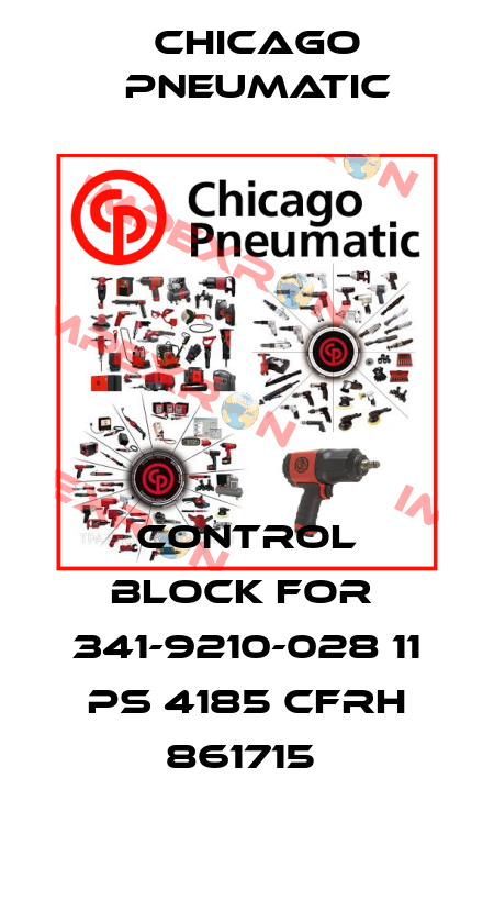 control block for  341-9210-028 11 PS 4185 CFRH 861715  Chicago Pneumatic
