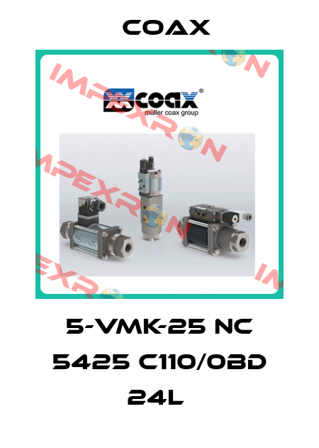 5-VMK-25 NC 5425 C110/0BD 24L  Coax