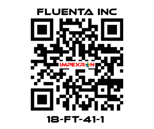 18-FT-41-1  Fluenta Inc