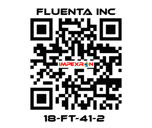 18-FT-41-2  Fluenta Inc