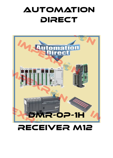 DMR-0P-1H receiver M12  Automation Direct