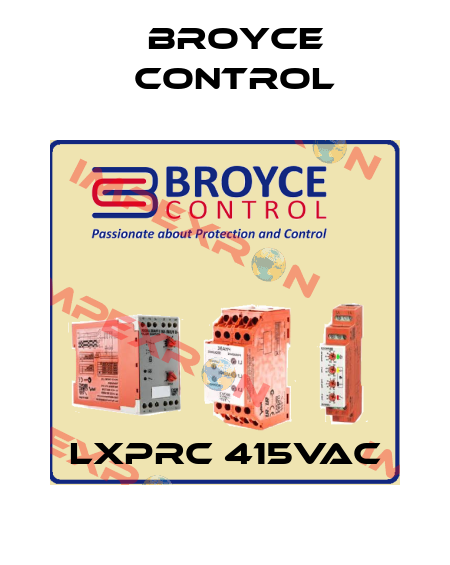 LXPRC 415VAC Broyce Control