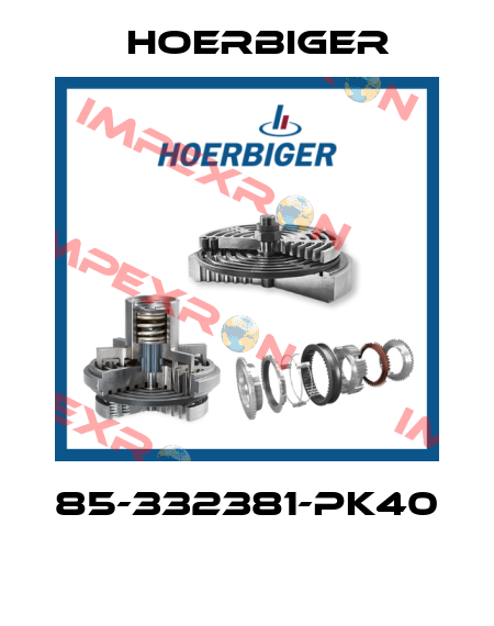 85-332381-PK40  Hoerbiger
