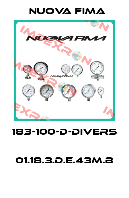 183-100-D-DIVERS  01.18.3.D.E.43M.B  Nuova Fima