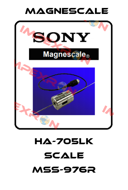 HA-705LK Scale MSS-976R Magnescale