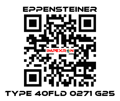 Type 40FLD 0271 G25 Eppensteiner