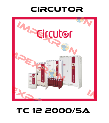 TC 12 2000/5A  Circutor