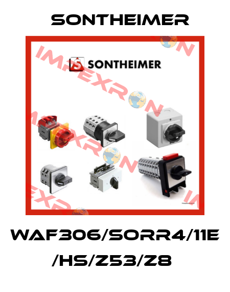 WAF306/SORR4/11E /HS/Z53/Z8  Sontheimer