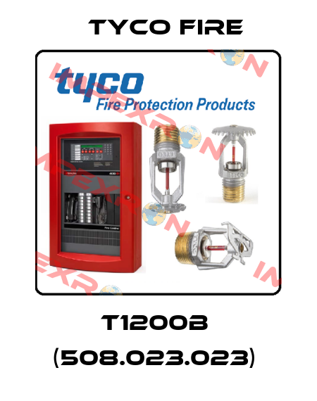 T1200B  (508.023.023)  Tyco Fire