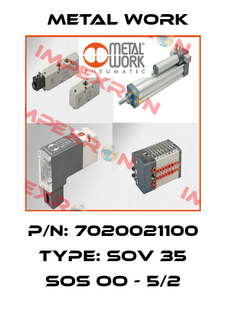 P/N: 7020021100 Type: SOV 35 SOS OO - 5/2 Metal Work