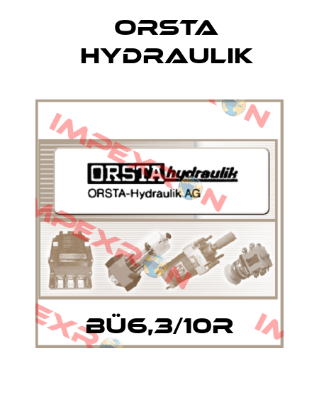 BÜ6,3/10R Orsta Hydraulik