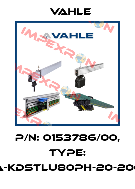 P/n: 0153786/00, Type: SA-KDSTLU80PH-20-2000 Vahle