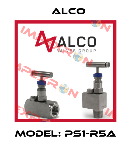 Model: PS1-R5A   Alco