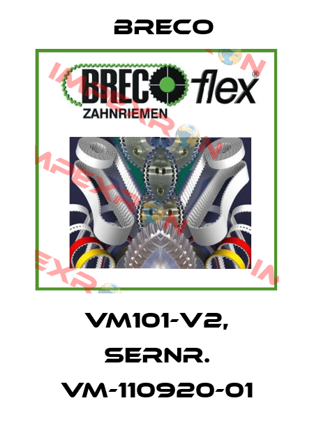 VM101-V2, SerNr. VM-110920-01 Breco