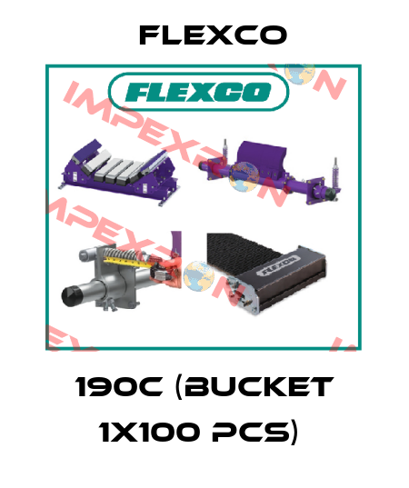 190C (bucket 1x100 pcs)  Flexco
