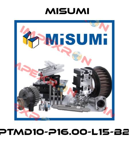 FPTMD10-P16.00-L15-B20  Misumi