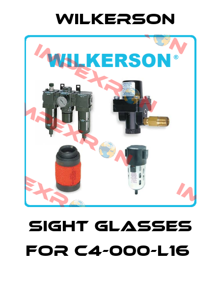 Sight glasses for C4-000-L16  Wilkerson