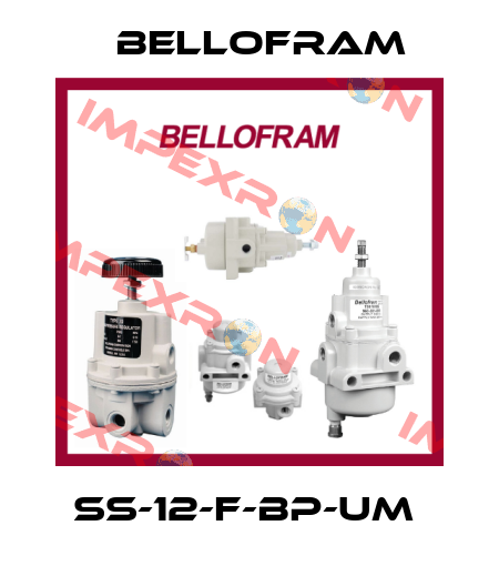 SS-12-F-BP-UM  Bellofram