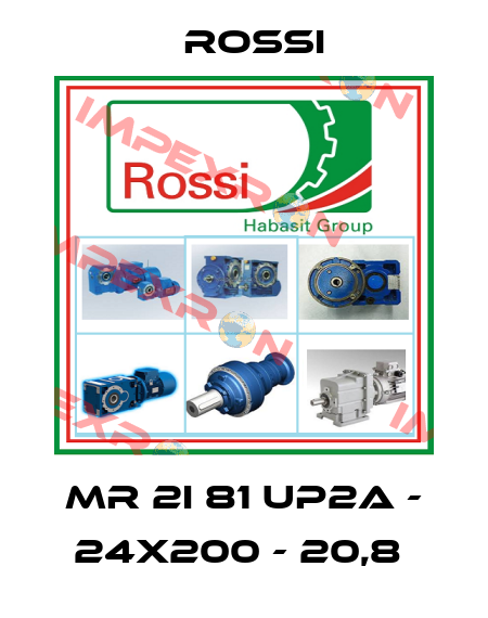 MR 2I 81 UP2A - 24x200 - 20,8  Rossi