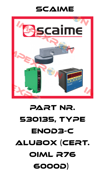 Part Nr. 530135, type ENOD3-C ALUBOX (cert. OIML R76 6000D)  Scaime