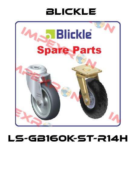 LS-GB160K-ST-R14H  Blickle