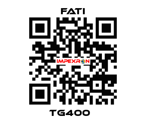 TG400   FATI