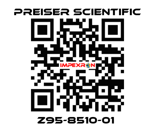 Z95-8510-01  Preiser Scientific